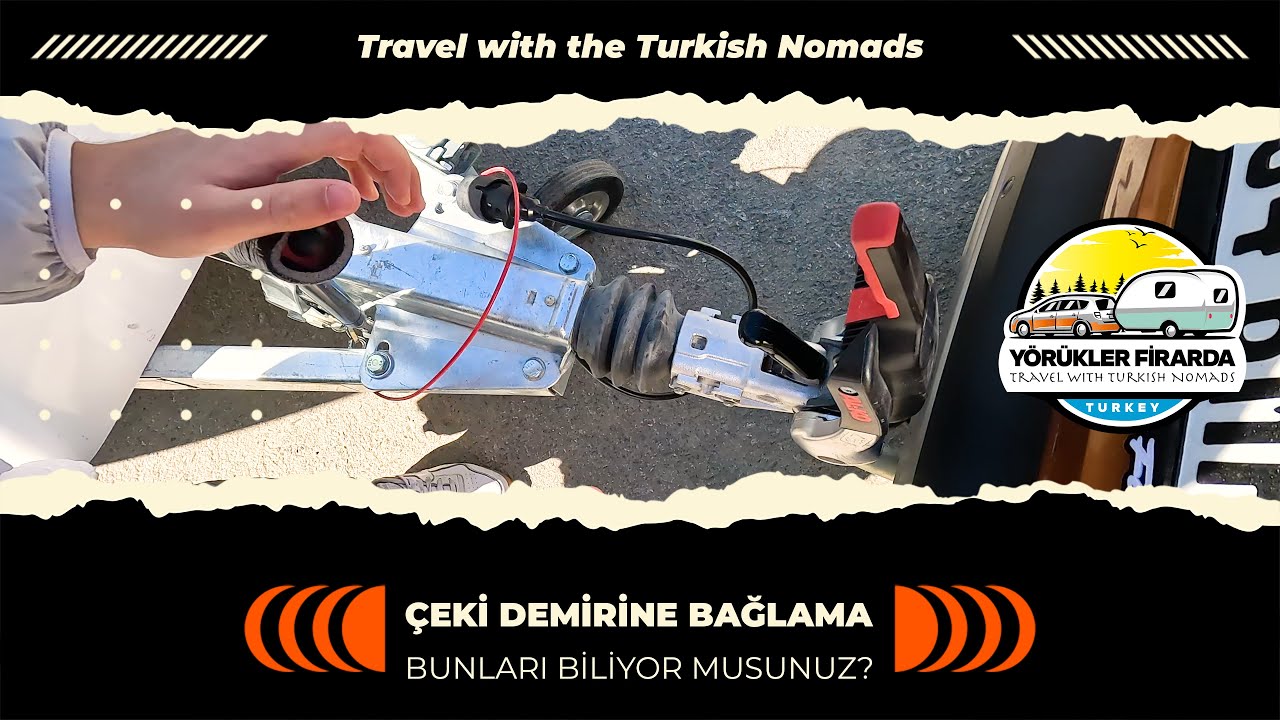 Çekme Karavan Arabaya Nasıl Bağlanır? | AYRINTILI ANLATIM | Çekme Karavanı Çeki Demirine Bağlama
