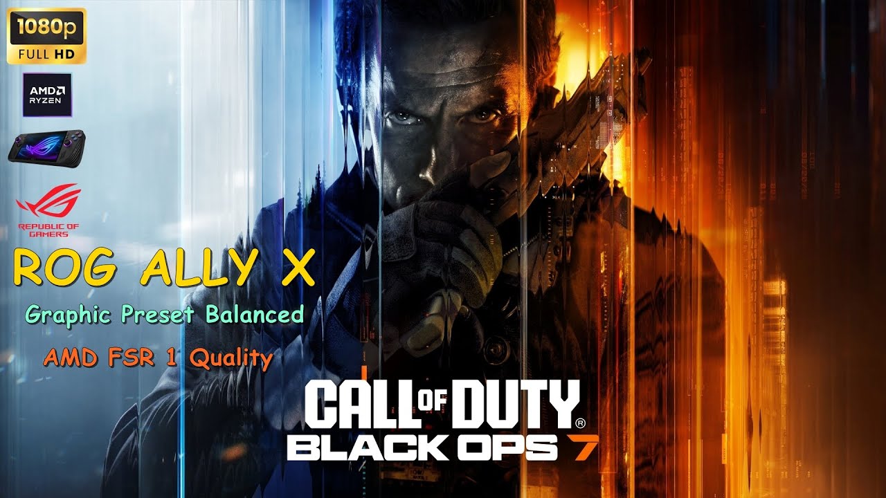 Call of Duty Black Ops 7 Multiplayer Early Access - Rog Ally X Manual Mode 25W 1080P