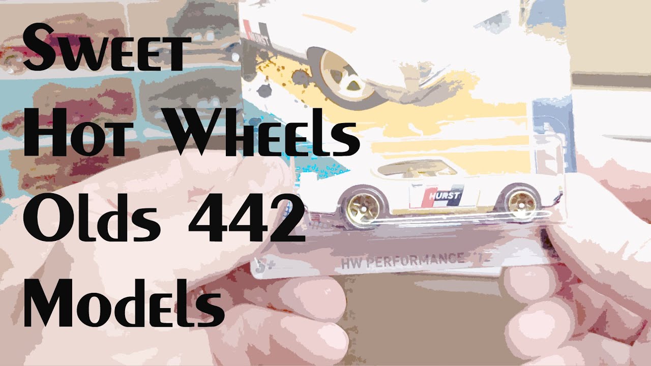 Olds 442 Models from Mattel Hot Wheels Super Sweet!
