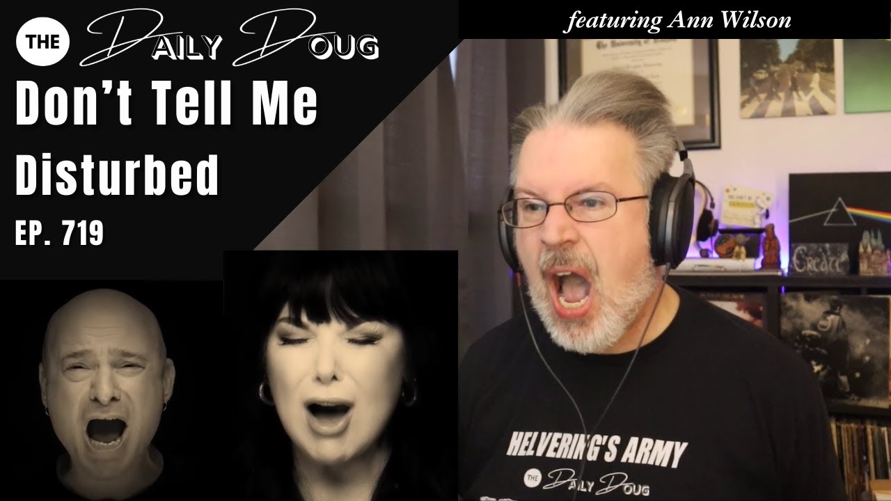 Реакция композитора классической музыки на альбом DISTURBED: DON'T TELL ME (при участии Энн Уилсо...