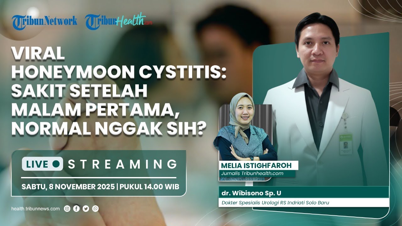 🔴HEALTHY TALK: Viral Honeymoon Cystitis: Sakit Setelah Malam Pertama, Normal Nggak Sih?