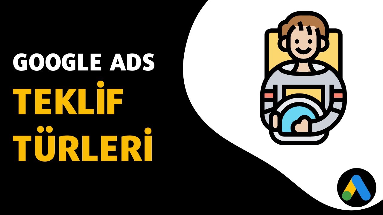 Google ADS Teklif Türleri ve Stratejileri