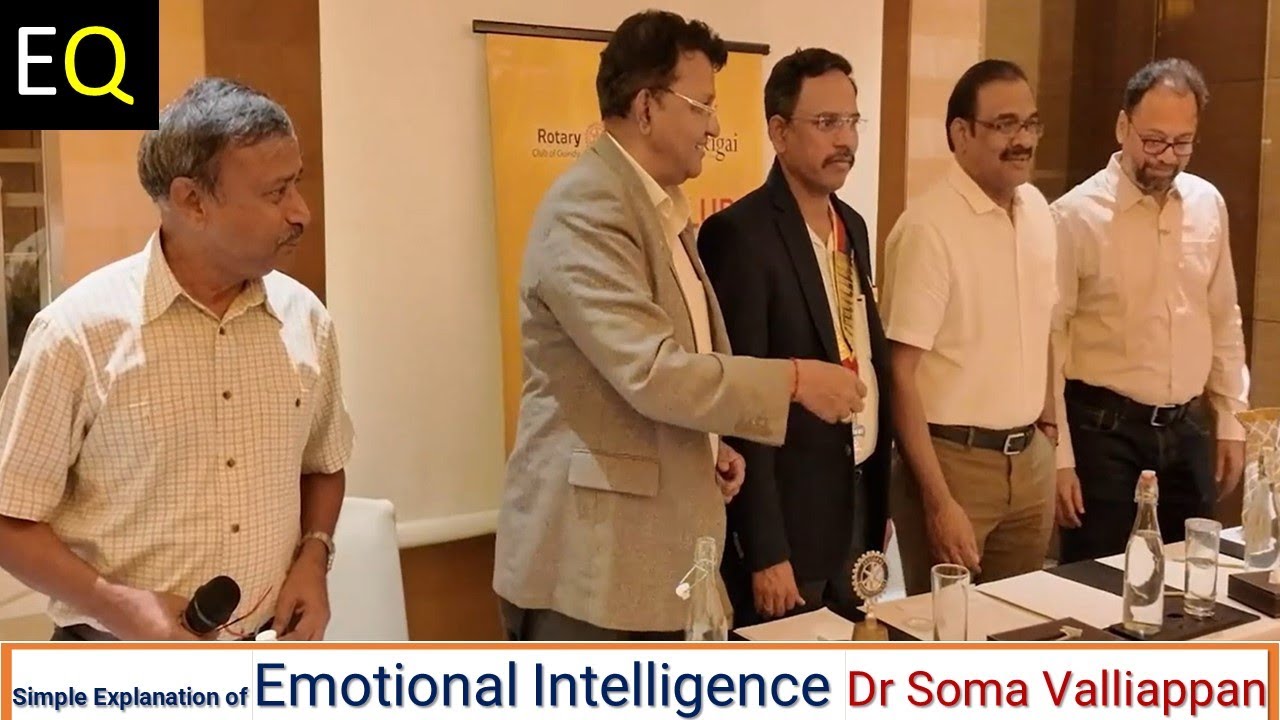 Simple explanation of Emotional Intelligence  by Dr. Soma Valliappan Author of Iddlyaka irungal book