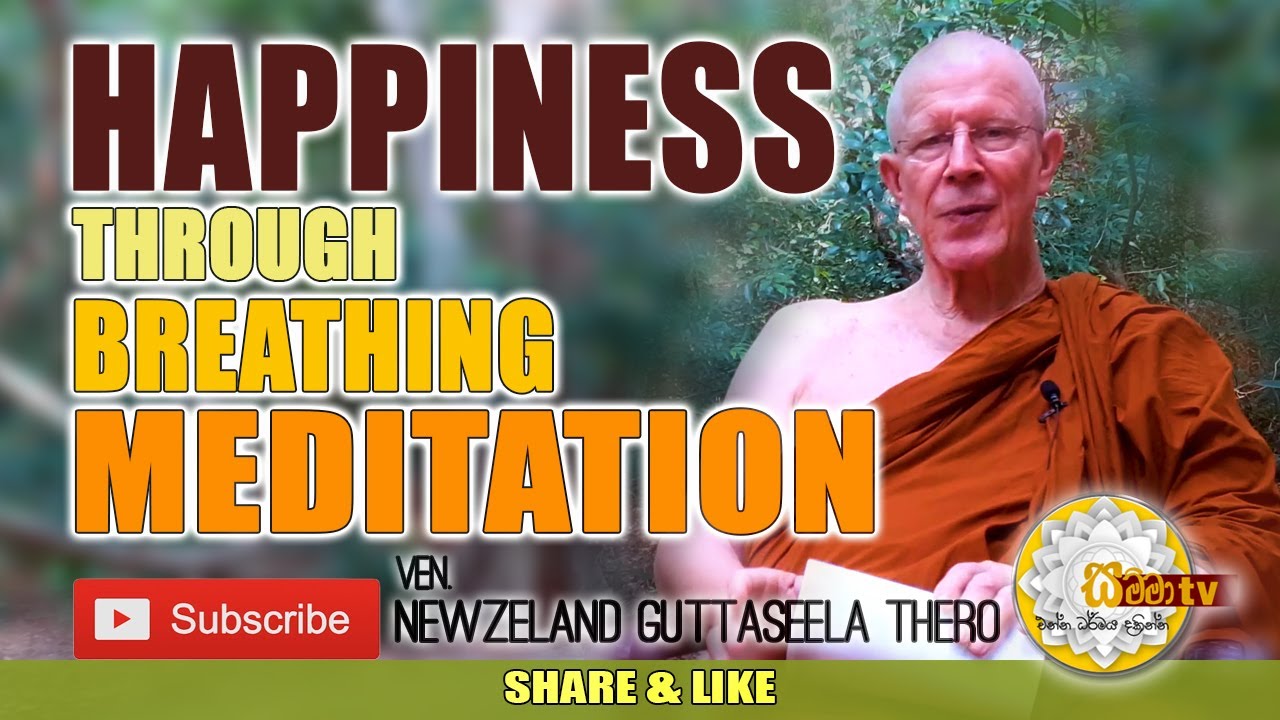 Happiness Through Breathing Meditation - SAMMA TV - #59