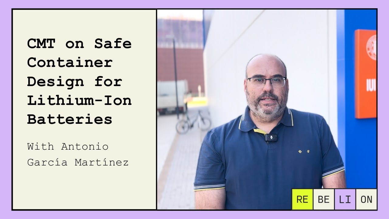 Safe Storage and Transport of Lithium-Ion Batteries: CMT’s Work in the REBELION Project