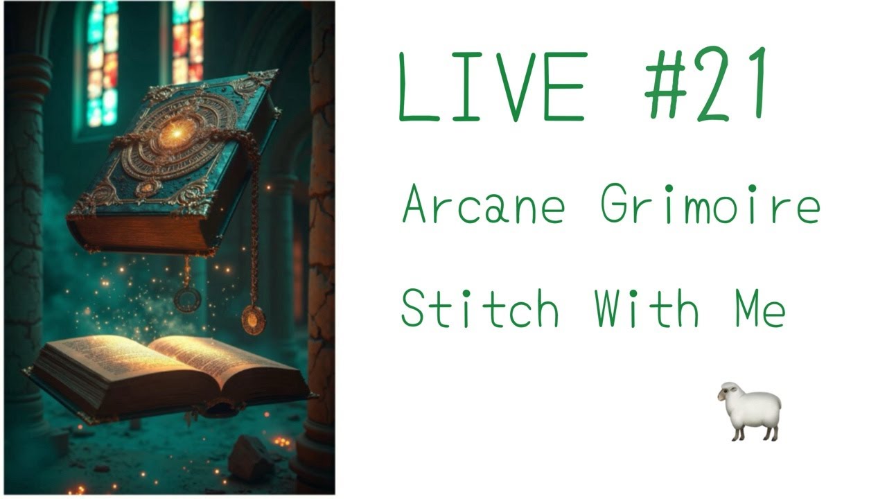 LIVE#21 ArcaneGrimoire【SSStitchJP】 #stitchwithme #flosstube #crossstitch