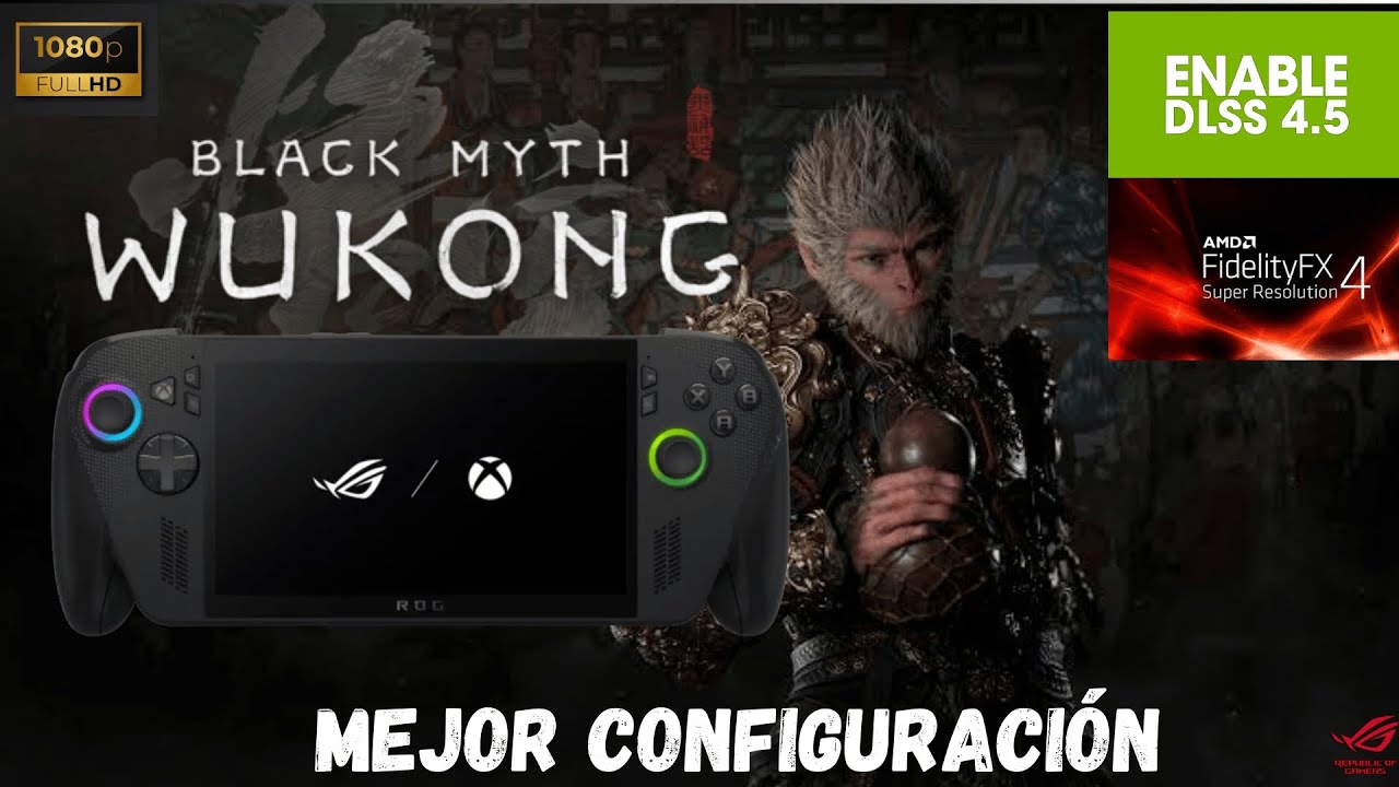 BLACK MYTH WUKONG - ASUS ROG XBOX ALLY X - FSR4 - DLSS ENABLER X4 - 1080p - GRÁFICOS EN ALTO 🎮