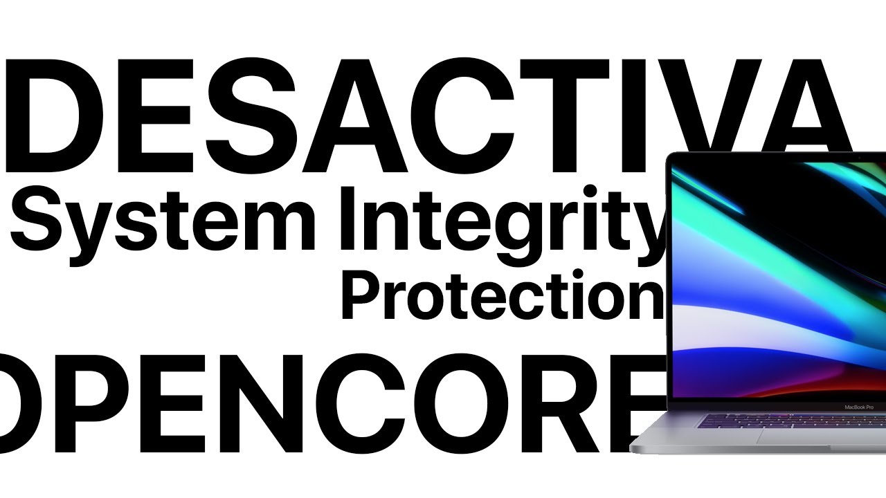 DESACTIVA EL SISTEMA DE INTEGRACION DE SEGURIDAD [ SIP ] FACILMENTE 😊  🖥. ✨
