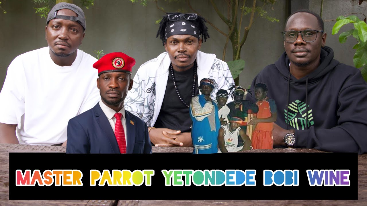 MASTER PARROT YETONDEDE BOBI WINE KU BUTAMBI OBUTAMBULA- “BAMBI NSONYIWA”😭🙏