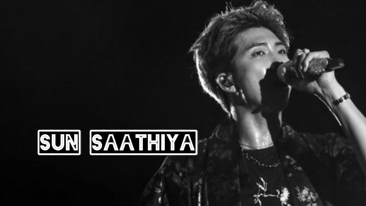 Namjoon Hindi Song FMV (Sun Saathiya) 💜