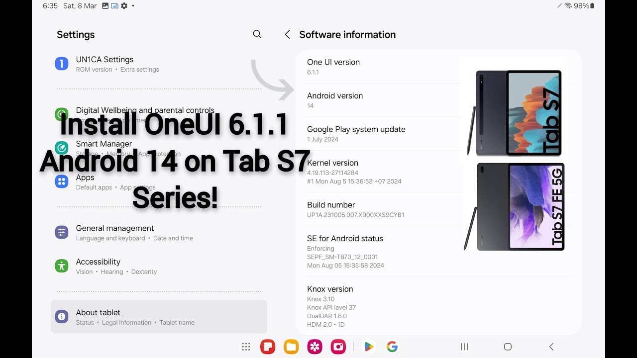 How to install OneUI 6.1.1 (UN1CA) Android 14 on Tab S7 Series.