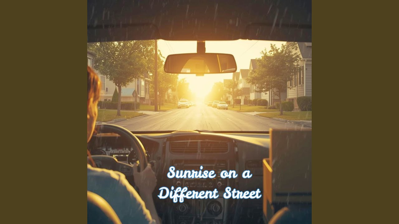 Sunrise on a Different Street