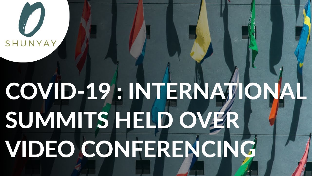 COVID-19: SAARC, G-20 and NAM| SHUNYAY | UPSC Prelims 2020