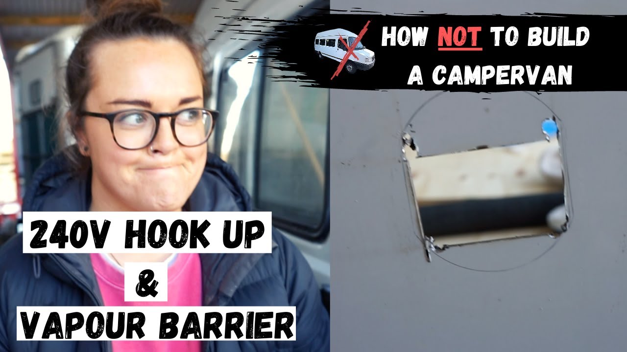 240V HOOK UP & VAPOUR BARRIER  | EPISODE 9