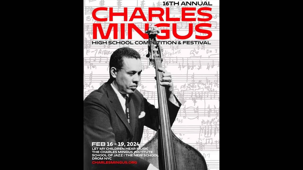 The 2024 Charles Mingus High School Band Competition