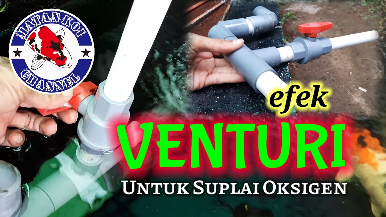Efek Venturi untuk Menghasilkan Suplay Oksigen Kolam Kita