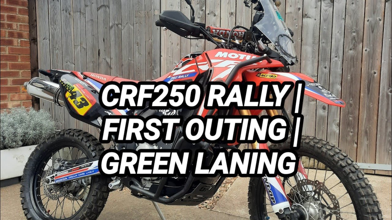 CRF250 RALLY | GREEN LANING | FIRST OUTING ON MY NEW BIKE