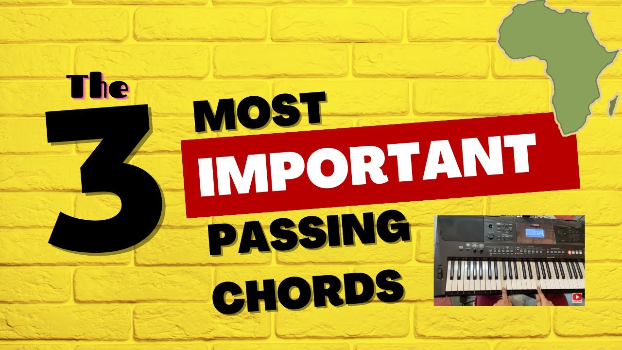 Common Passing Chords every Ghanaian 🇬🇭 keyboardist must know when playing worship | Nice Chords