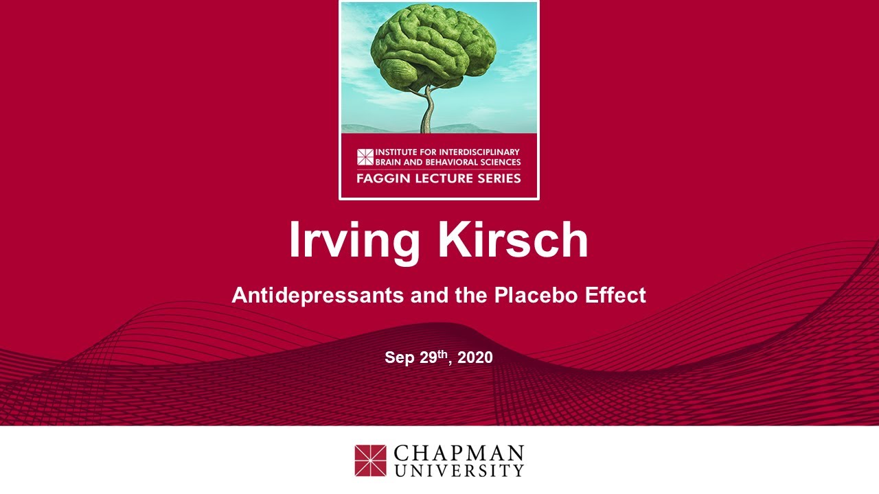 Irving Kirsch - Antidepressants and the Placebo Effect