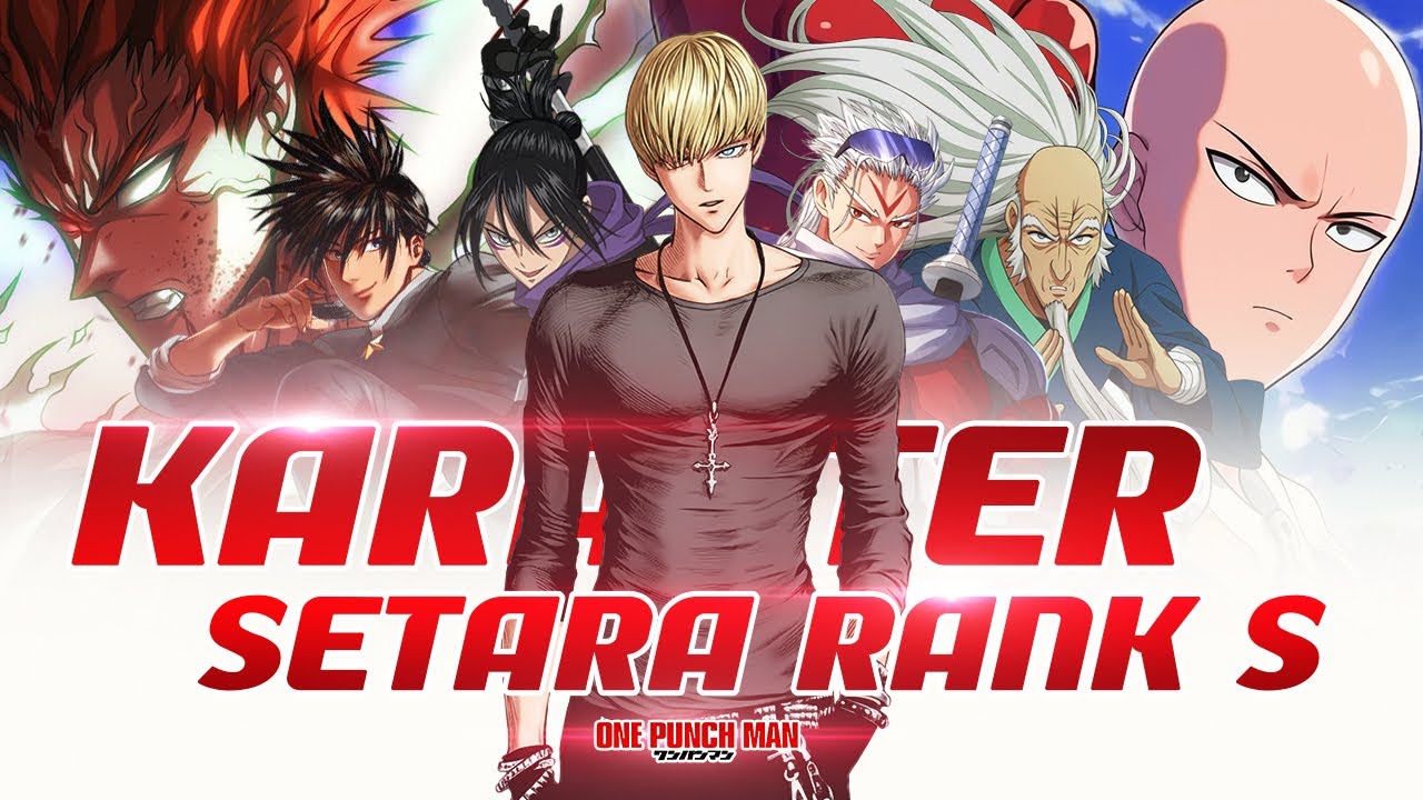 8 Karakter Kuat Yang Setara Hero Kelas S di One Punch Man