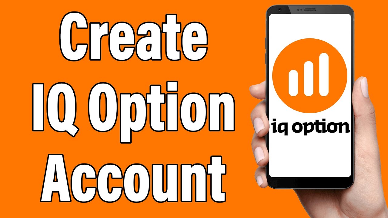 Create A IQ Option Account 2021 | IQ Option App Account Registration Help | IQ Option Sign Up