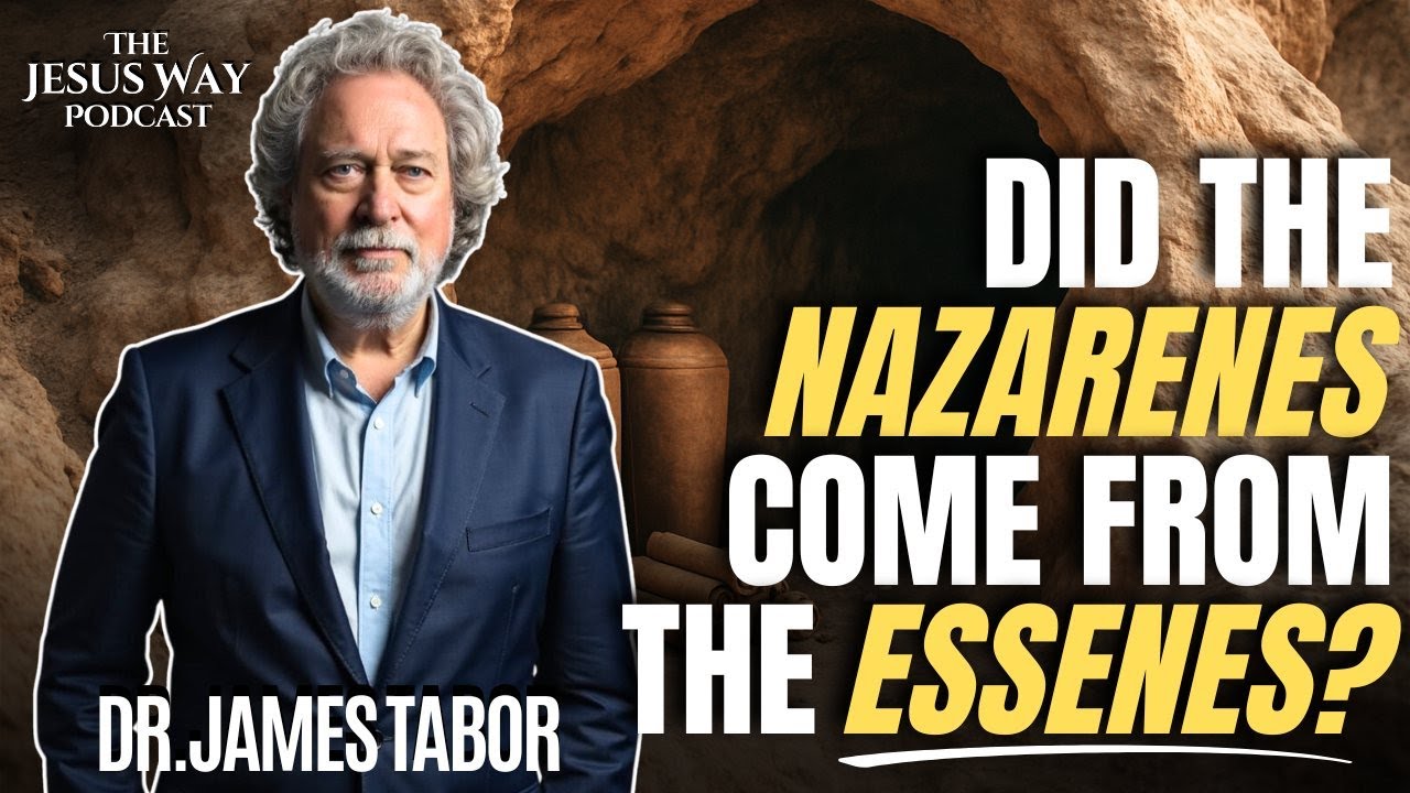 The Essene Origins of the Jesus Movement (w/ Dr. James Tabor) | Jesus Way Podcast 010