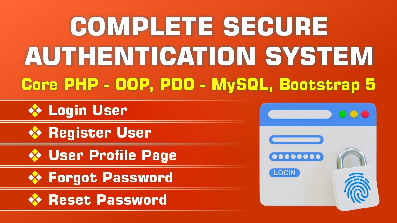 Complete Secure Authentication System Using Core PHP - OOP, PDO - MySQL & Bootstrap 5