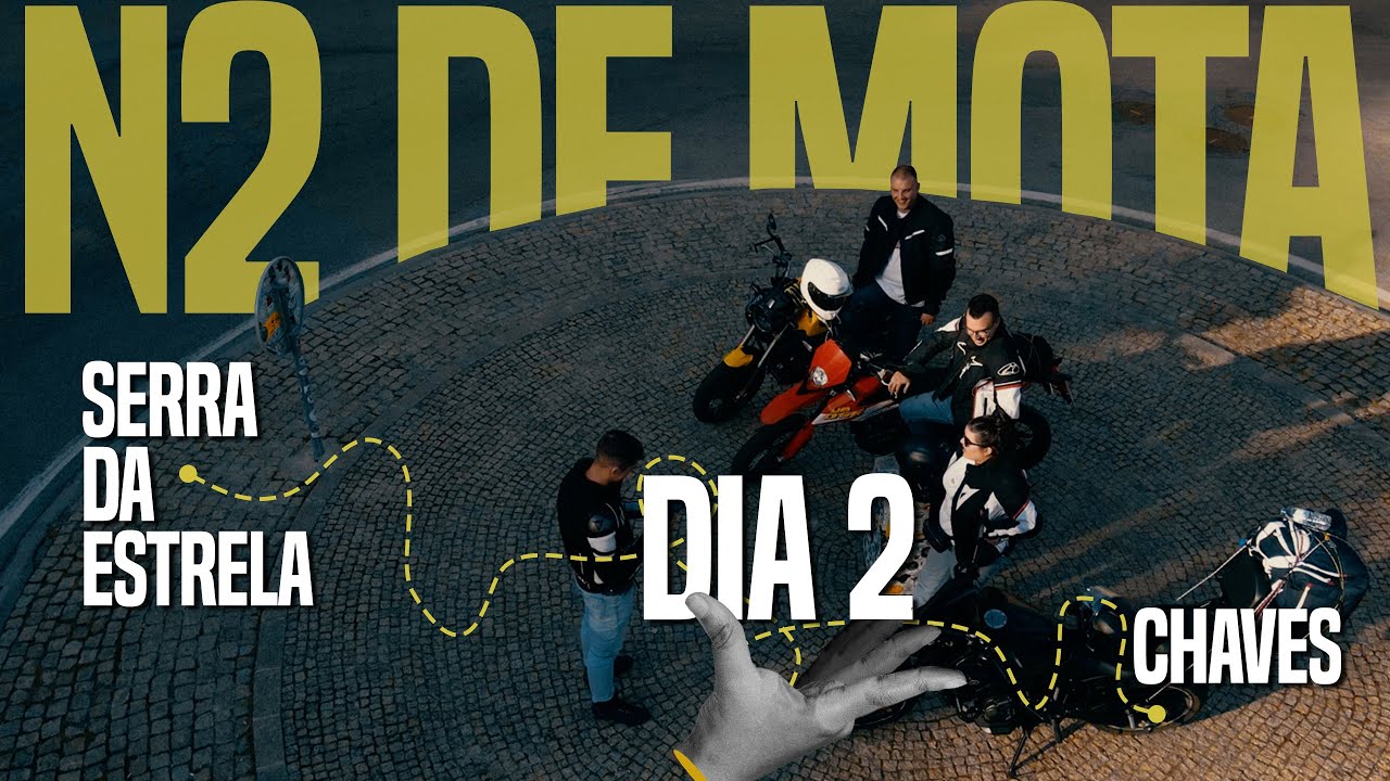 Nacional 2 de Mota - DIA 2: Serra da Estrela - Chaves