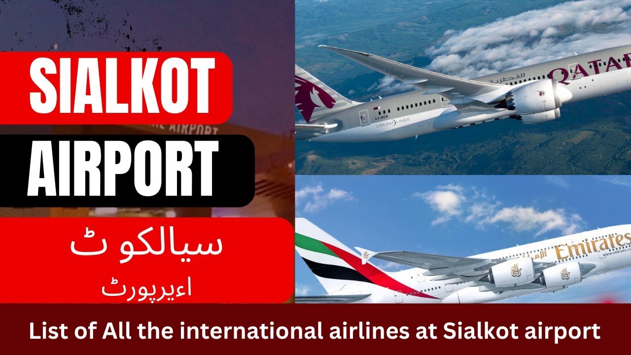 International Flights from Sialkot Airport ✈️ | Airlines & Destinations | 2026