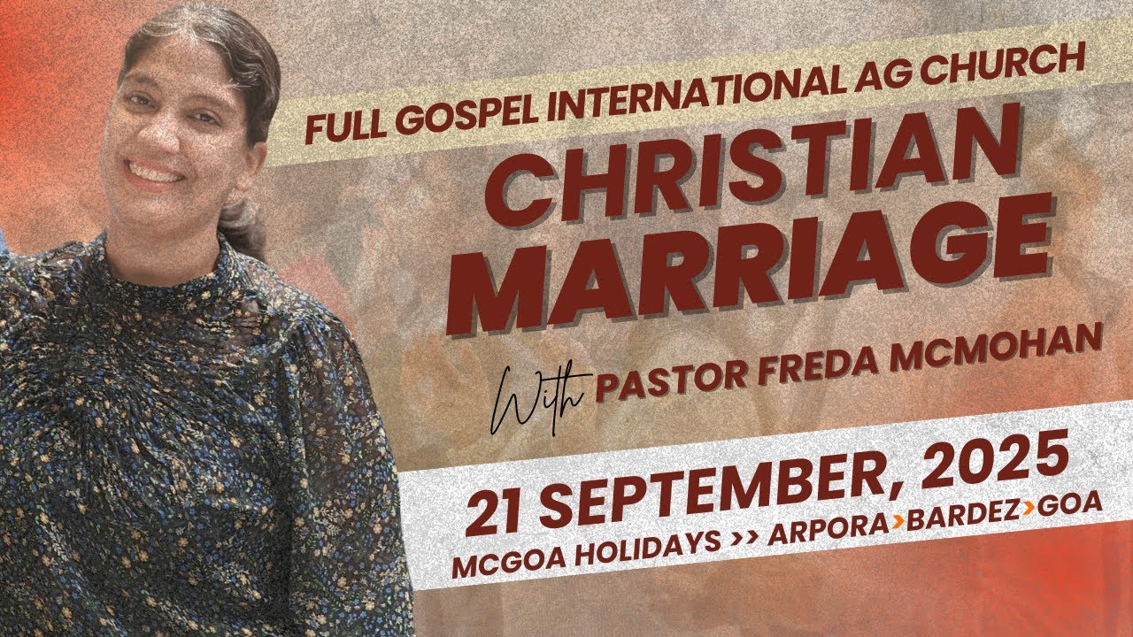 Christian Marriage by Pastor Freda McMahon - 21st September 2025