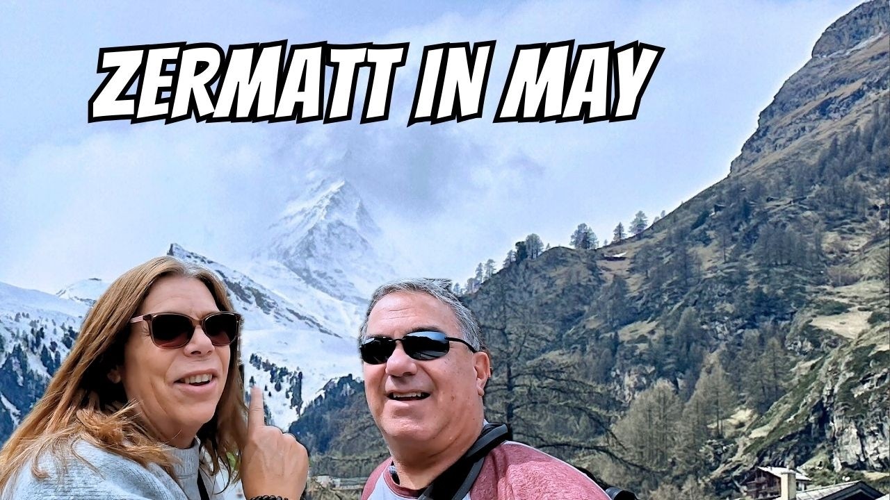 Is Zermatt Worth a Visit in Spring?  Europe Vanlife