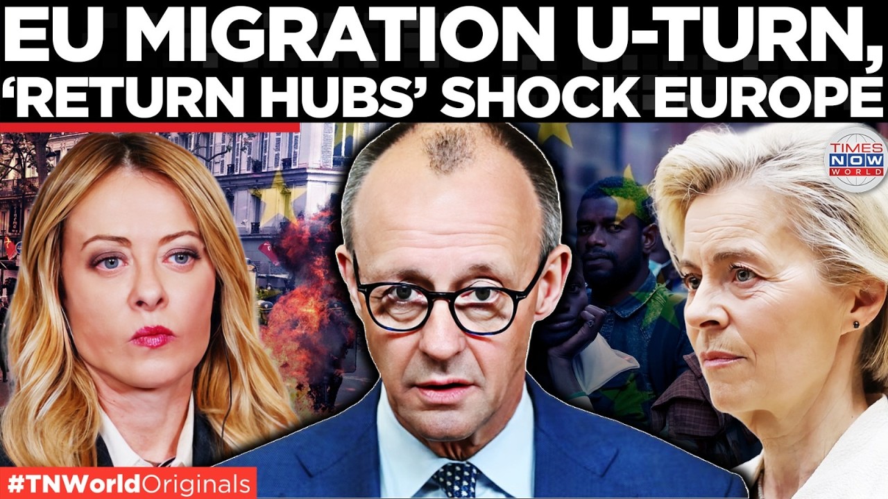 EU POLICY SHIFT: Europe&rsquo;s Biggest Migration Shift; Deportation Overhaul Begins| Times Now World