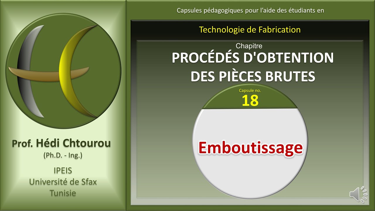Capsule 18  Emboutissage