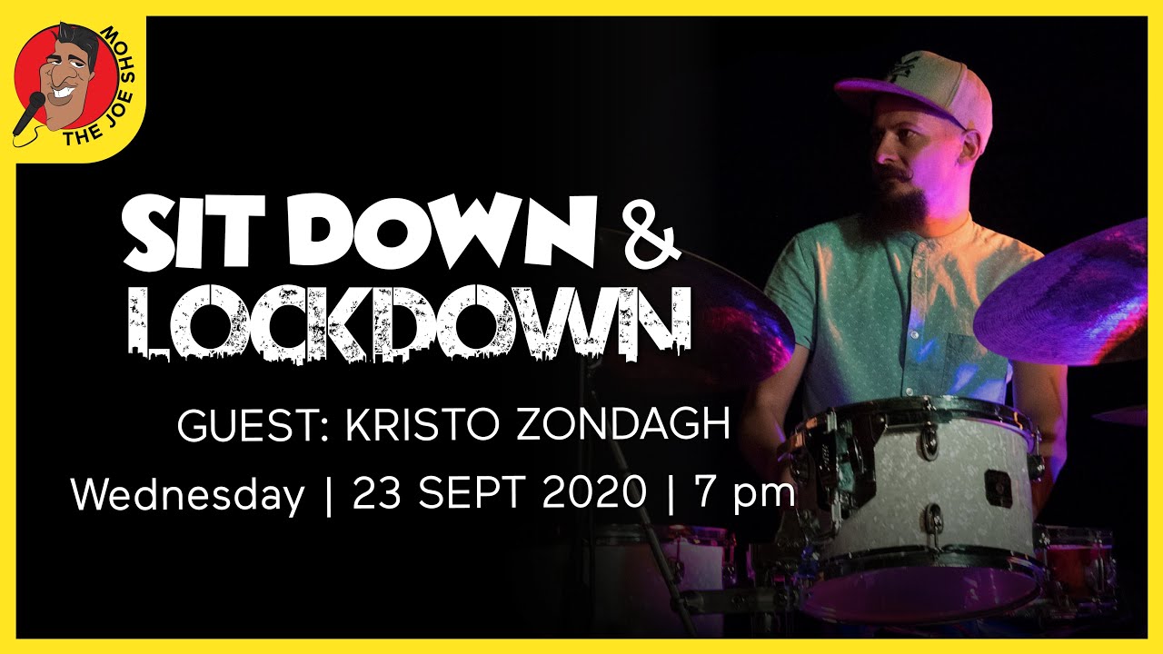 Kristo Zondagh | Sit Down & Lockdown | 23 Sept 2020 | 7pm