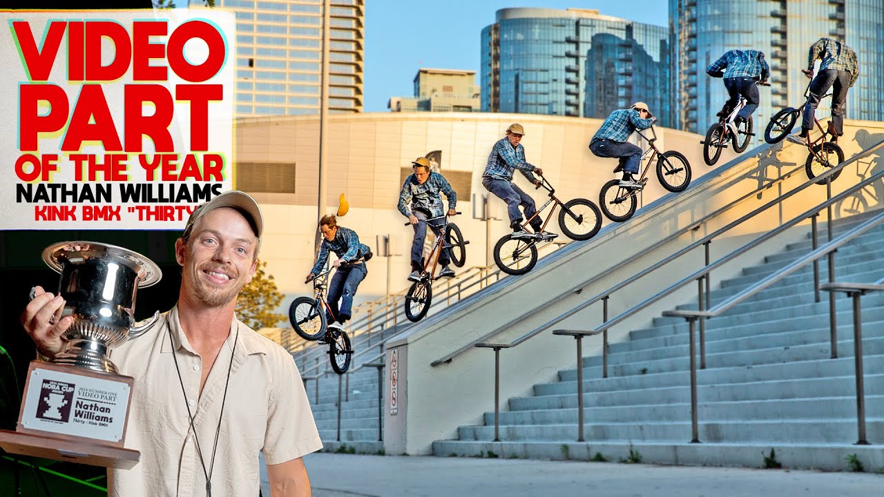 NATHAN WILLIAMS &ndash; VIDEO PART OF THE YEAR &ndash; NORA CUP 2024