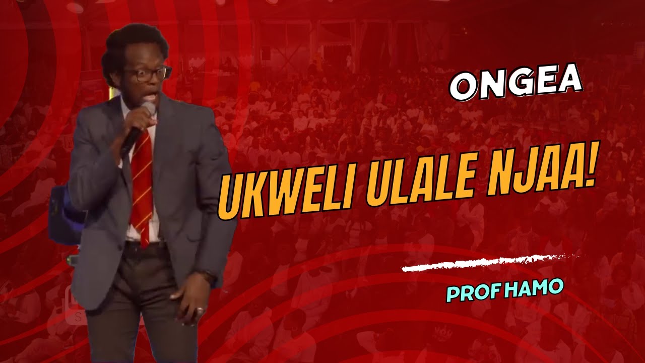 ONGEA UKWELI ULALE NJAA!