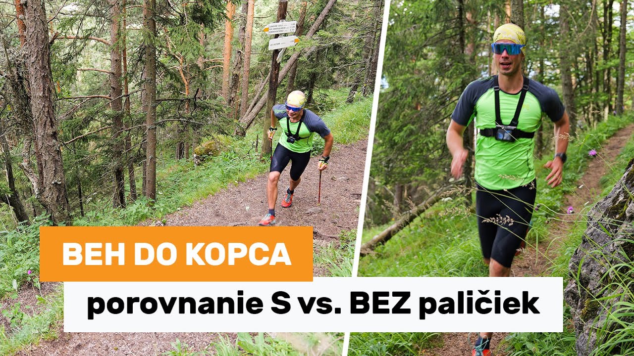 Beh do kopca - porovnanie výkonu s paličkami vs. bez paličiek