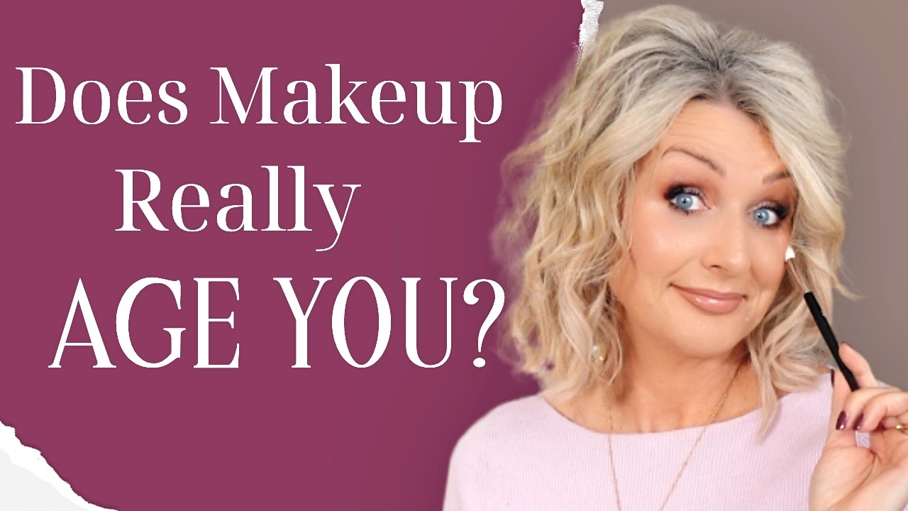 Does Makeup REALLY Age You?