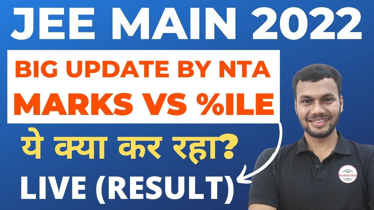Live: JEE Main 2022 Result Official Update &bull; JEE Main 2022 Result Time? &bull; JEE Main 2022 Result Link?