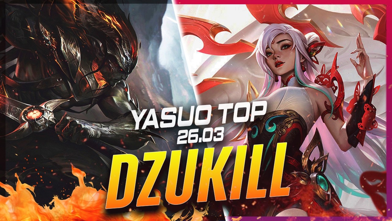 Dzukill - Yasuo vs Irelia TOP Patch 26.3 - Yasuo Gameplay