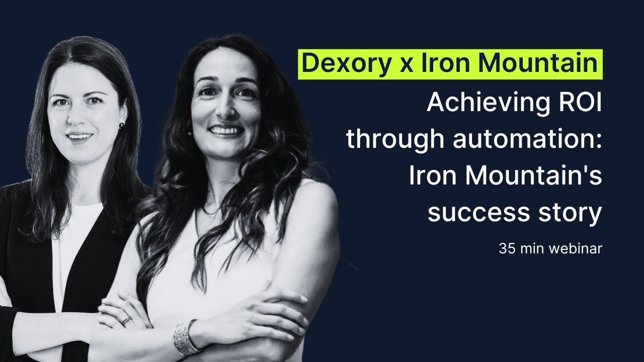 Dexory Webinar | Achieving ROI through automation: Iron Mountain's success story