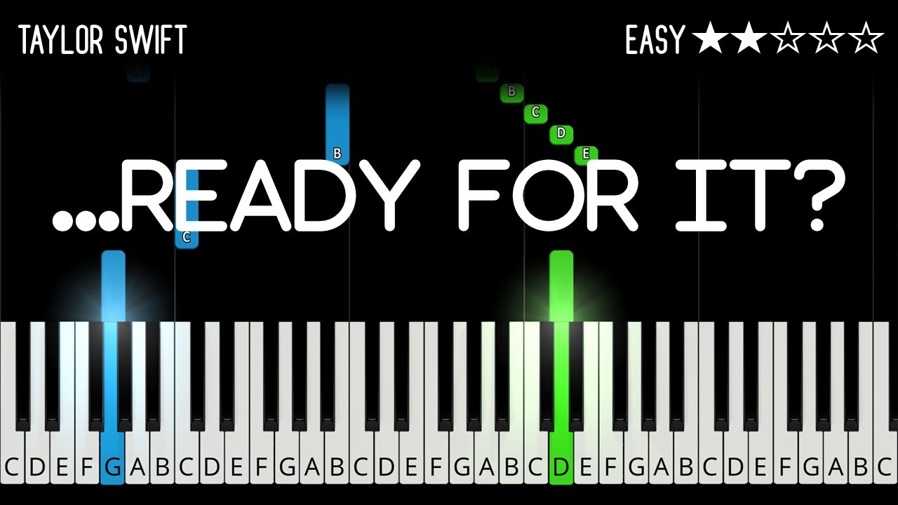 Taylor Swift - ...Ready For It? - EASY Piano Tutorial