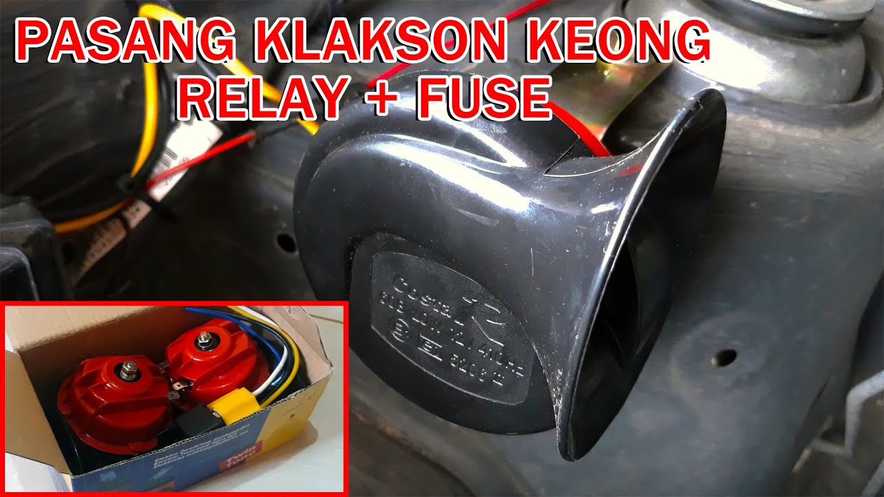Tutorial Cara Pasang Klakson Keong + Relay dan Fuse