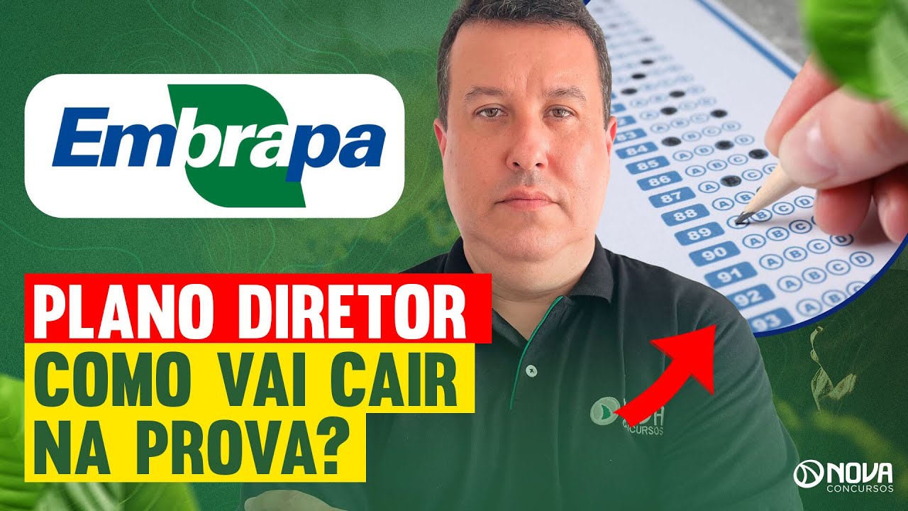 PLANO DIRETOR EMBRAPA 2025 O QUE É E COMO ESTUDAR PLANO DIRETOR 🔥