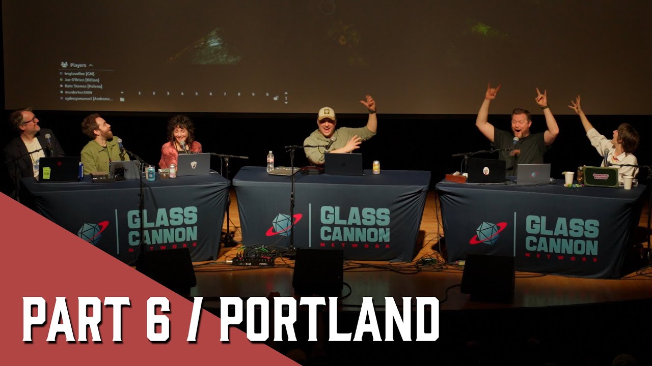 Along Came a Rider | Glass Cannon Live! Ascension Part 6 | Portland 2025 | Pathfinder 2E