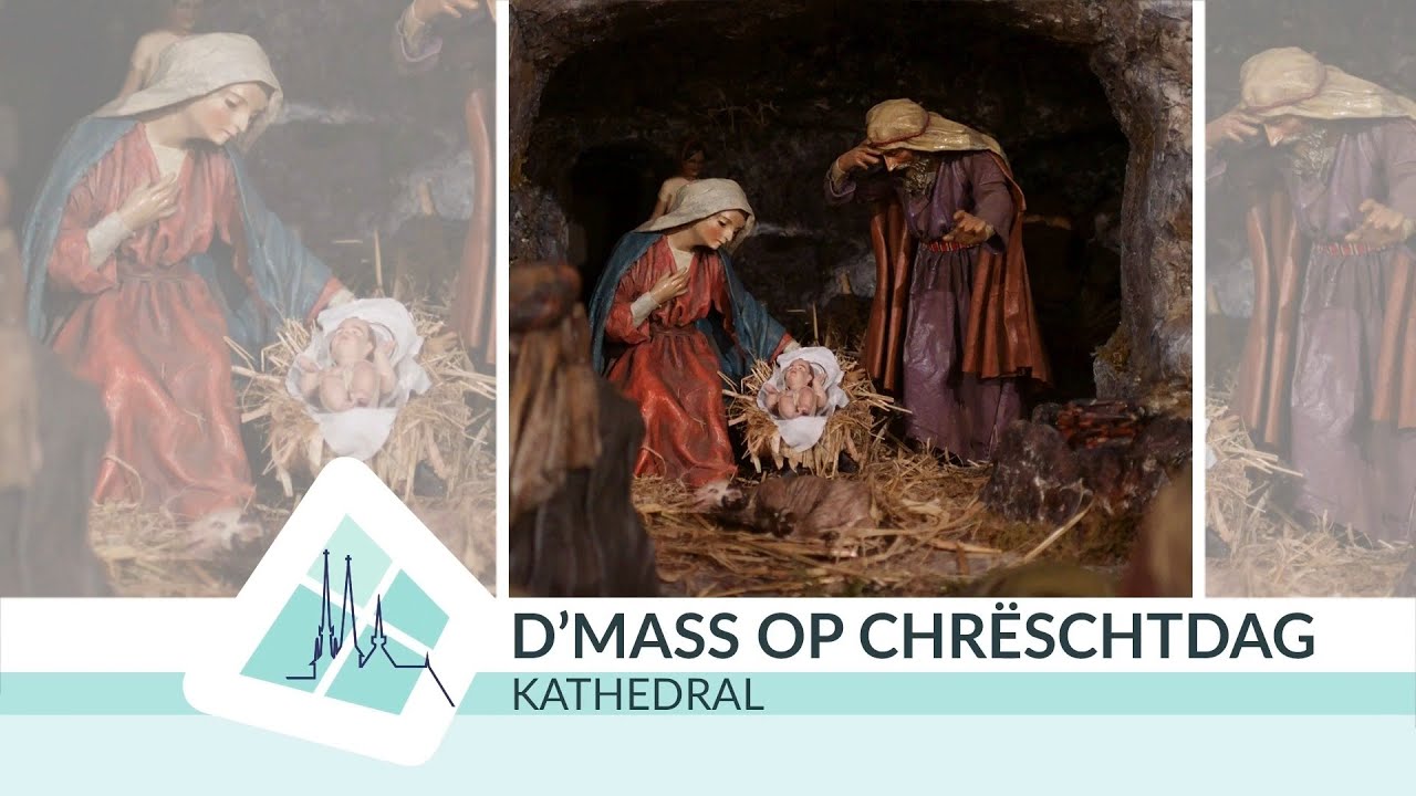 Chrëschtmass aus der Kathedral, 25.12.2025