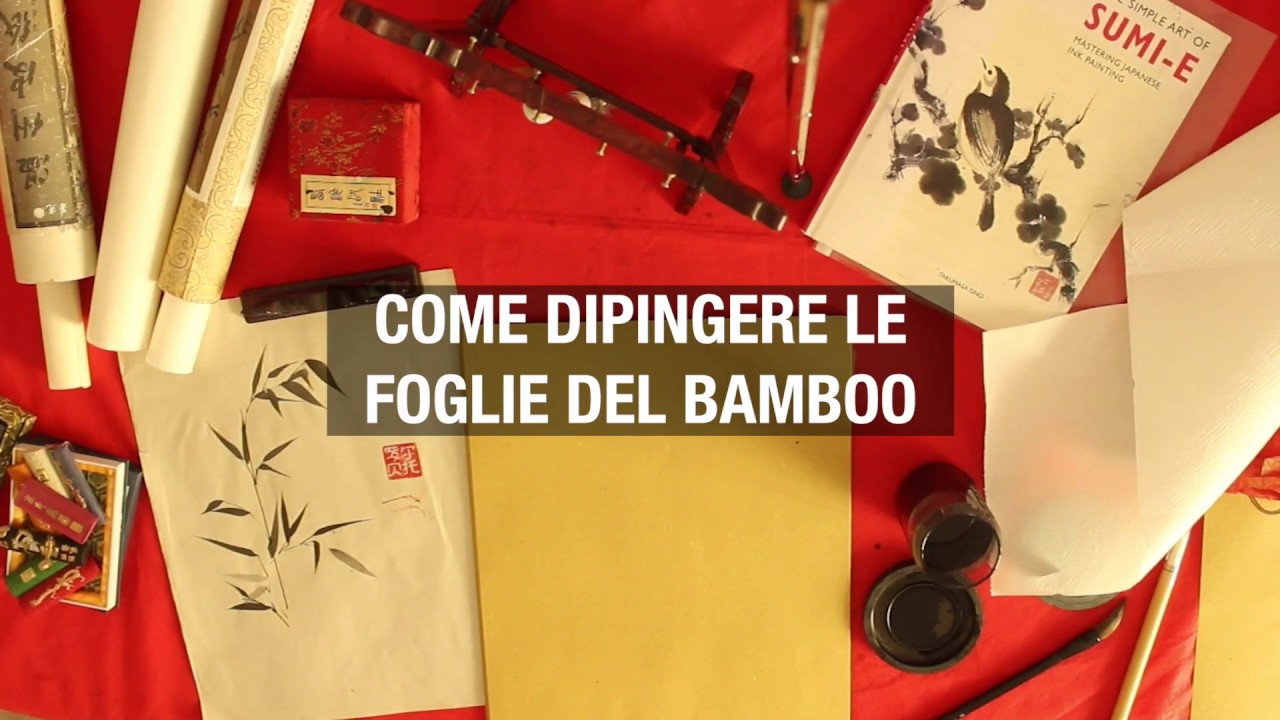 Come dipingere le foglie del Bamboo | Dal Gesto al Cuore di Elisabetta Sumi-e