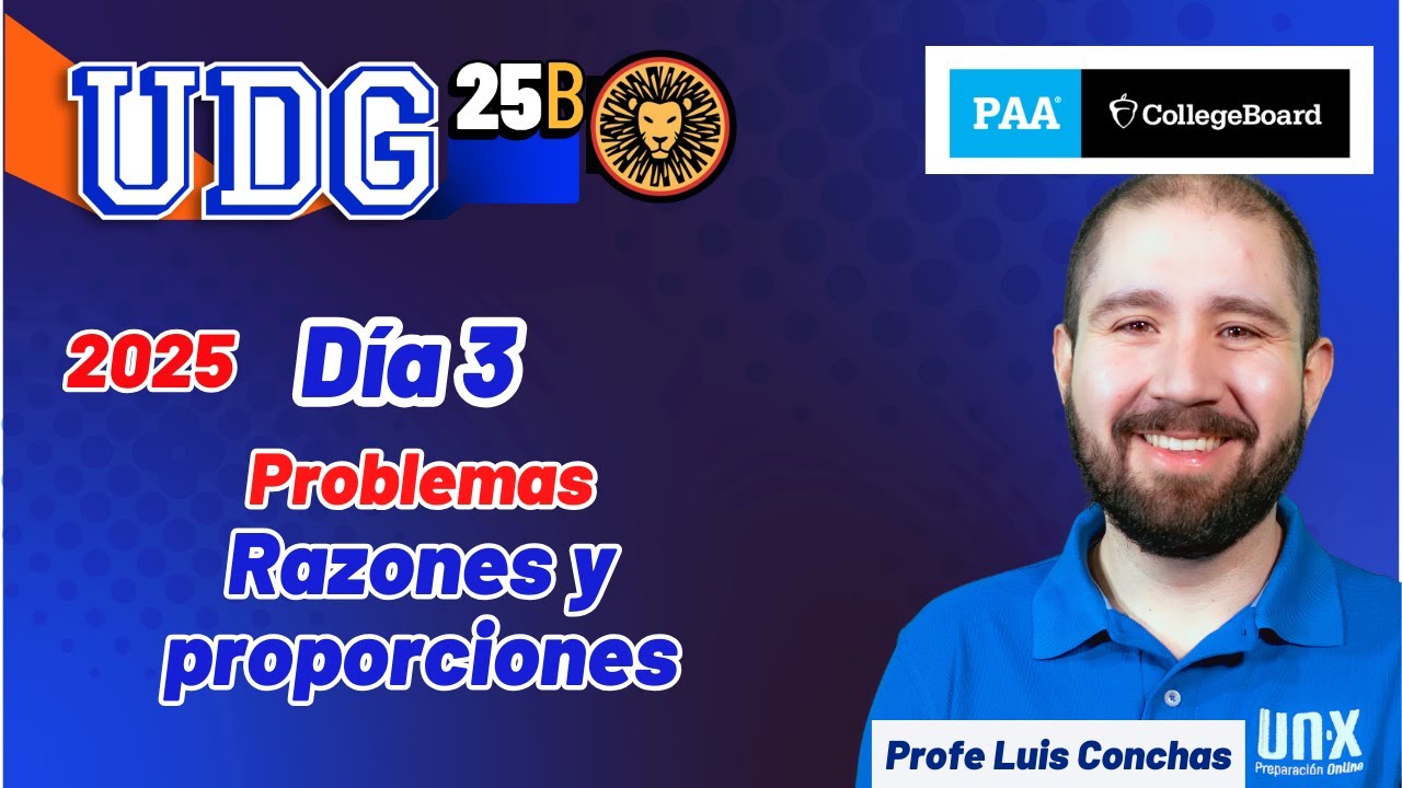Curso Gratis 2025 - Clase 3 - Problemas: Razones y proporciones