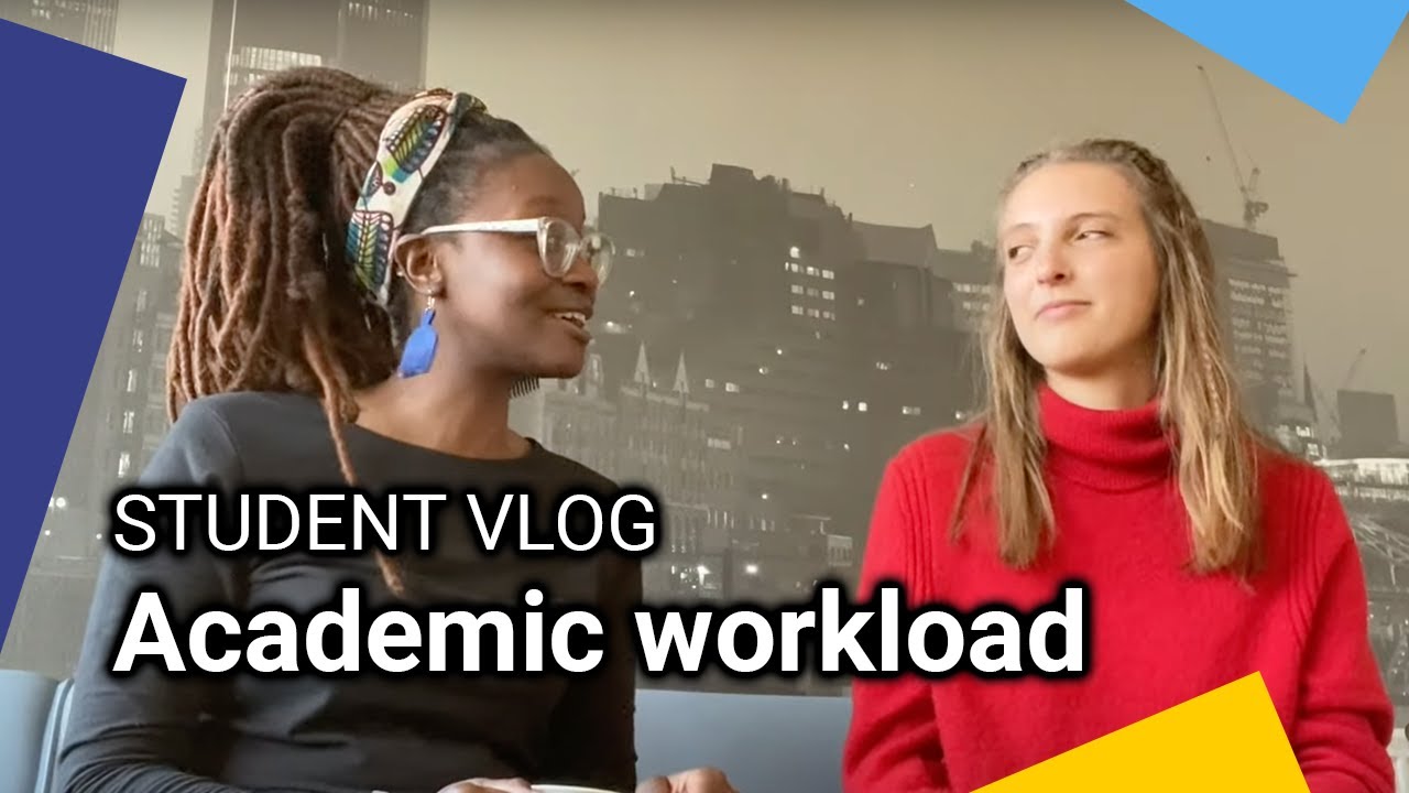 Managing academic workloads | LSE Student Vlog