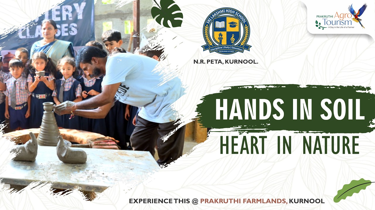 SRI LAKSHMI HIGH SCHOOL I Prakruthi Agro Tourism I One Day Farming